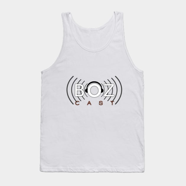 The BozCast Tank Top by BozMedia